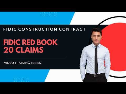 FIDIC 2017 Red Book Construction contract | Clause 20 Employer's & Contractor's Claims explained