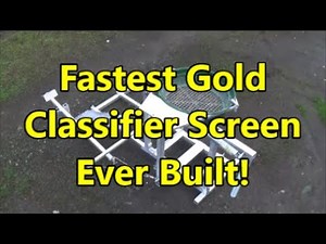 Fastest GOLD CLASSIFIER SCREEN Ever Built, Best innovation to gold prospecting in years.