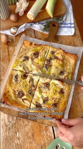 Upside Down Chicken, Leek & Mushroom Pie