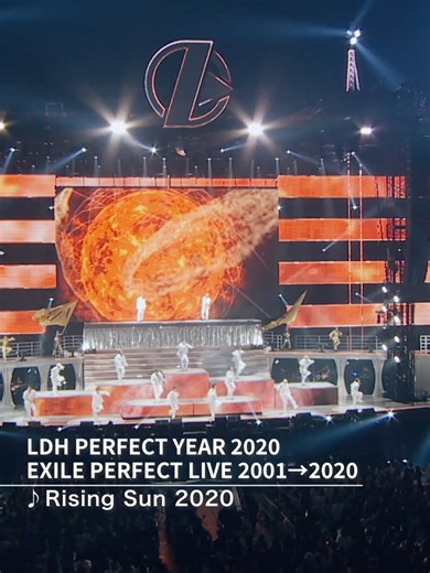 LDH PERFECT YEAR 2020 EXILE PERFECT LIVE 2001→2020 - Rising Sun 2020 - #EXILE #PERFECTYEAR #Rising_Sun ＝＝＝＝ EXILE LIVE 2026