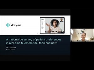 Changes in Patient Telemedicine Preferences and Experience | Doxy.me Grand Rounds September '22