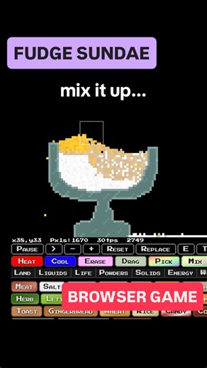 Sandboxels on Instagram: "you can make anything, even a sundae!! #sandboxels #games #browsergame #game"