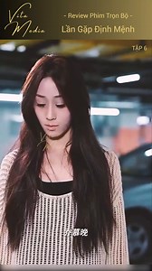 475K views · 7.9K reactions | Tổng tài vừa gặp cô gái có chiếc b-ớ-p lạ, anh đã nhận ra và làm điều này - Lần gặp Định Mệnh- Tập 6 #phimhay #mephim #phimmoi | Cô Ba Review | Facebook