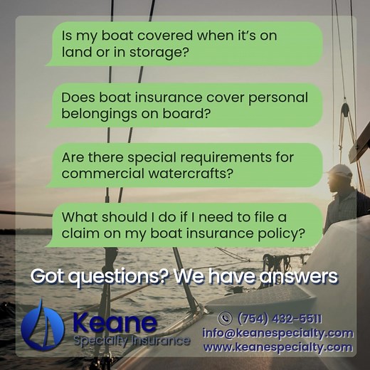 Boat in storage? Still covered. Personal belongings? Protected. Questions? We deliver answers fast—24-hour quotes and multilingual support. #BoatInsurance #MarineInsurance #BoatOwners #YachtCoverage #InsuranceAnswers | Keane Specialty