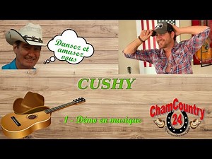 Cushy - Line dance country ( Démo & Teach Fr)