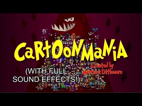 CartoonMania: Intro (2018) (with full sound effects!)