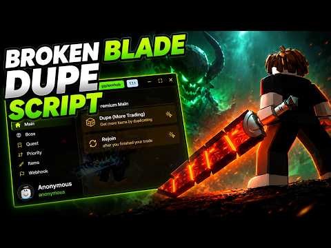 Broken Blade *DUPE* Script Showcase — INF ITEMS DUPE & MORE!