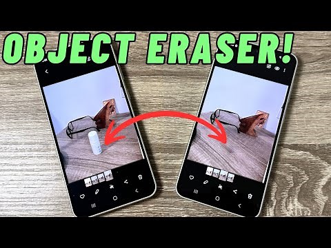 How to Use OBJECT ERASER on Samsung Galaxy Phones