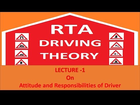 DUBAI RTA THEORY LESSON PART -1| Attitude & Responsibilities of driver |RTA E LECTURE 2020