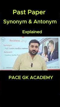 Past Paper Synonym & Antonym Explained