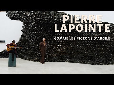 Pierre Lapointe - Comme les pigeons d'argile