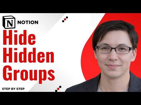 How To Hide Hidden Groups Notion [2026 Guide]