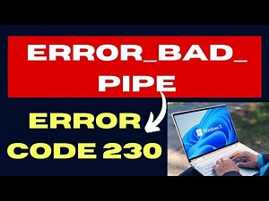 The pipe state is invalid ERROR BAD PIPE on Windows 11 / 10