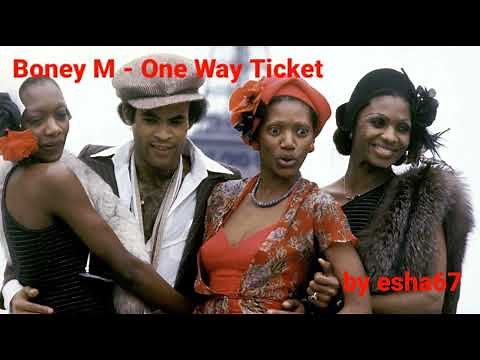 Boney M - One Way Ticket
