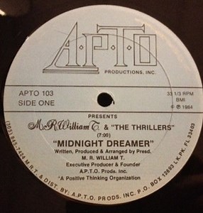 M. R. William T. & The Thrillers - Midnight Dreamer