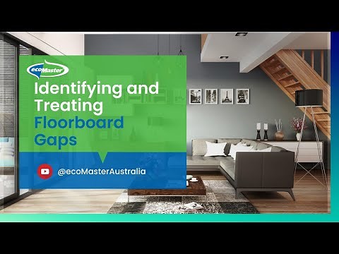 How to Seal Floorboard Gaps | by ecoMaster