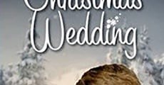 A Christmas Wedding (2006)  - Ver Película Completa en Español - FULLTV