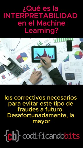 La INTERPRETABILIDAD en el Machine Learning