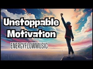 🎧Best English Motivation Hits: Personal Growth & Self-Improvement Music
