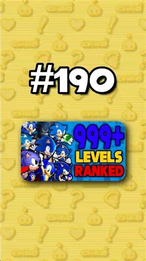 Number 190 - Ranking ALL 999+ Sonic Levels from Worst to Best #sonicthehedgehog
