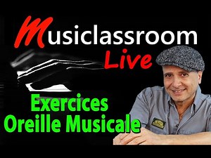 Exercices sur l' Oreille Musicale