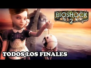 TODOS LOS FINALES | BIOSHOCK 2 | COMO CONSEGUIR CADA FINAL👇
