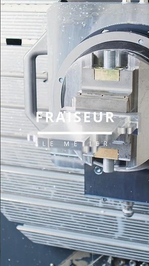 Fraiseur : le métier derrière chaque pièce de précision