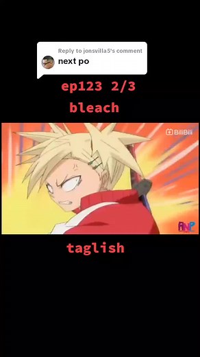 Bleach Full Movie Tagalog Version | Anime Eps 123 Taglish Dubbed