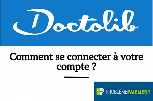 Doctolib Mon Compte : Comment se connecter à votre espace ?