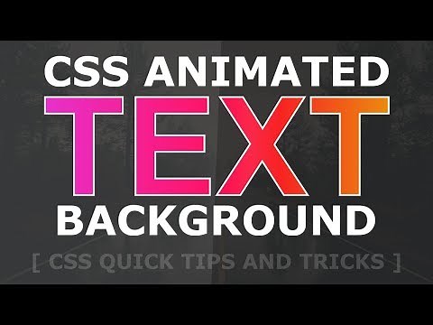 Animated Gradient on Text in CSS Using background-clip text - Text Background Animation Effects