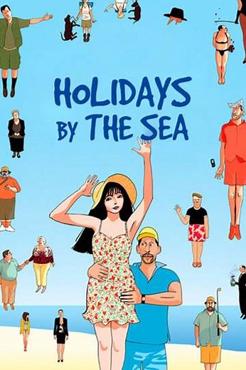 Holidays by the Sea - Movie