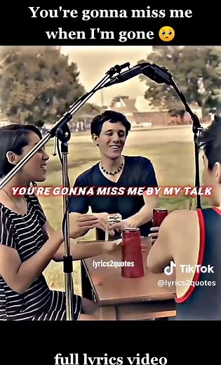 You're Gonna Miss Me When I'm Gone Lyrics (Pitch Perfect)