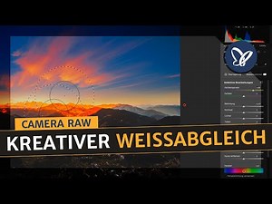 Camera Raw-Tutorial: Kreativer Weißabgleich