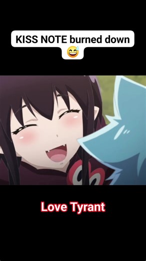 Ep03 #LoveTyrant #JWAnime #AnimeDub KISS NOTE burned down 😅 | Love Tyrant | Part 2 #JWAnimax #Anime | JW Anime Asia