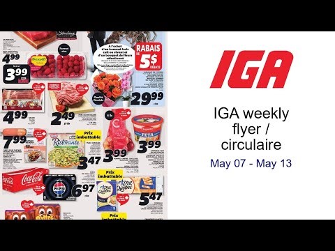 IGA weekly flyer / circulaire May 07 - May 13