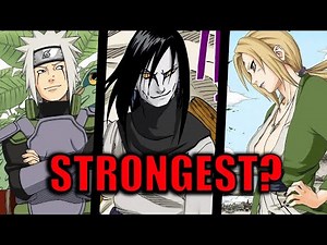 Who Is The Strongest Sannin?