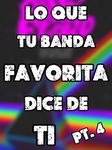 Lo que tu banda favorita dice de ti