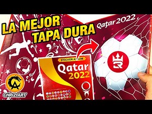 😱🔥 Álbum Tapa Dura 3 REYES Versión con Diseño QATAR 2022 Mundial + PÓSTER FRANCIA | CHRIZ ART