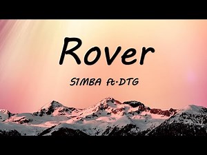 S1mba ft.DTG - Rover (Lyrics)