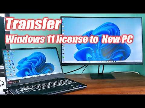 Transfer windows 11 license to new computer