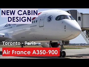 Air France Brand NEW A350 (Business) | Toronto to Paris