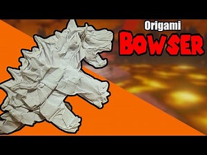 How To Make Bowser With Origami