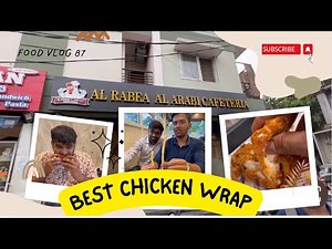 Al Rabea Al Arabi Cafeteria Purani Haveli Hyderabad | Best Chicken Warp | Hrithik Vibes