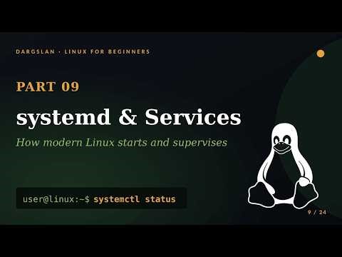 Linux for Beginners #9 — systemd | How Modern Linux Starts and Supervises Services