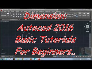 Dimension: Autocad 2016 cad software - online autocad classes Part 28-30