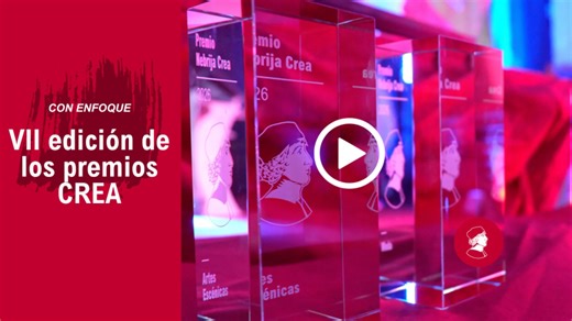 Con enfoque | VII edición de los premios CREA | Facultad de Comunicación y Artes de la Universidad Nebrija