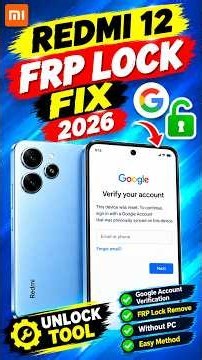 Xiaomi Redmi 12 FRP Lock Solution 2026 | Google Account Verification | Unlock Tool