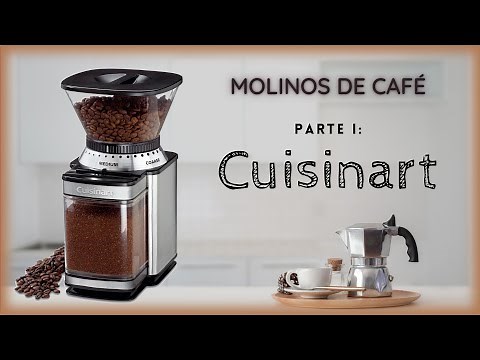 Qué MOLINO DE CAFÉ comprar | cuisinart coffee grinder | Molino de Café Cuisinart