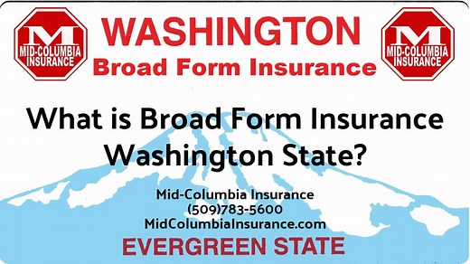 What is Broad Form Insurance in Washington State?