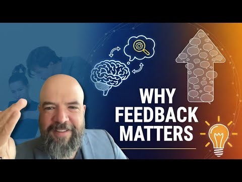 Why Feedback Matters ?